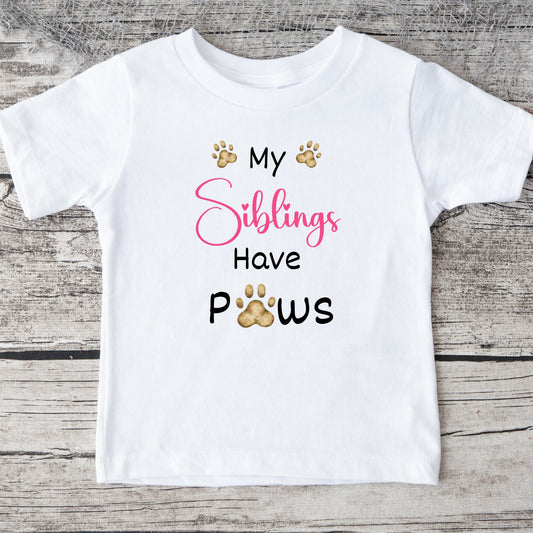 My Siblings Have Paws Pink Onesie® Kids Tshirt Baby Bodysuit Custom