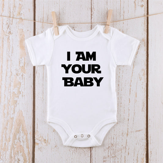 I Am Your Baby Onesie® | Custom Kids Tshirt | Cute Funny Onesie