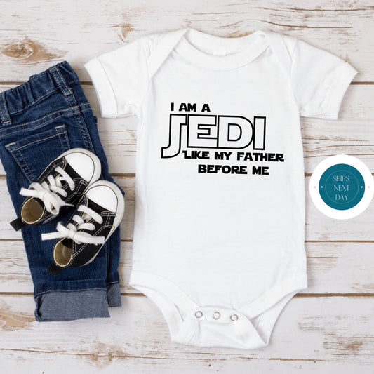 I am a Jedi Onesie | Custom Baby Onesie | Star Wars Custom Tshirt