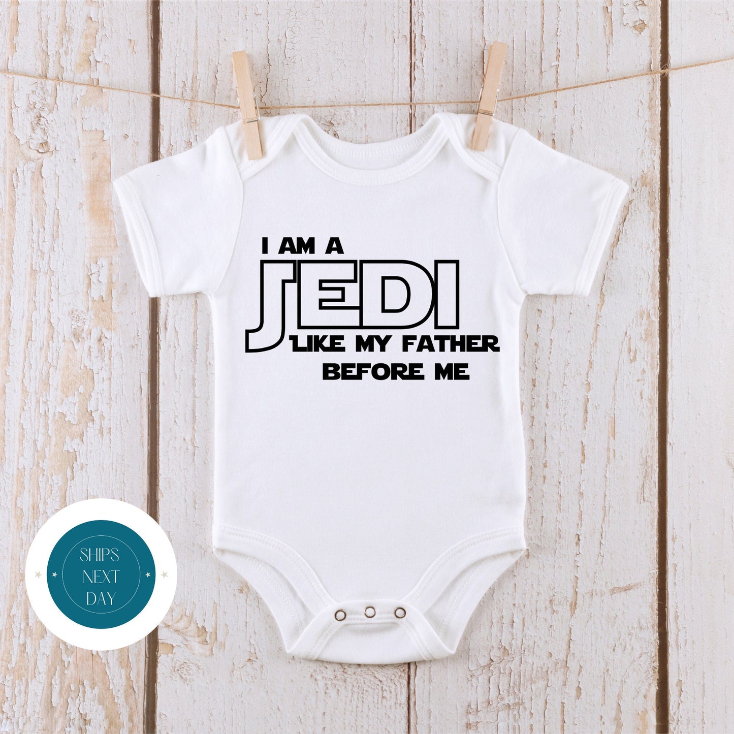 I am a Jedi Onesie | Custom Baby Onesie | Star Wars Custom Tshirt