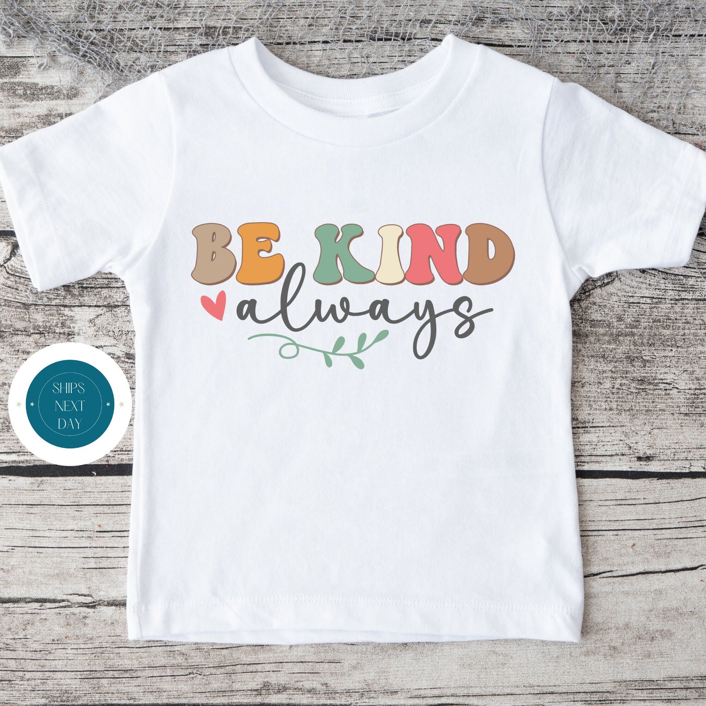 Be Kind Always Retro Kids Tshirt | Custom Kids Tshirt | Cute Saying Tee