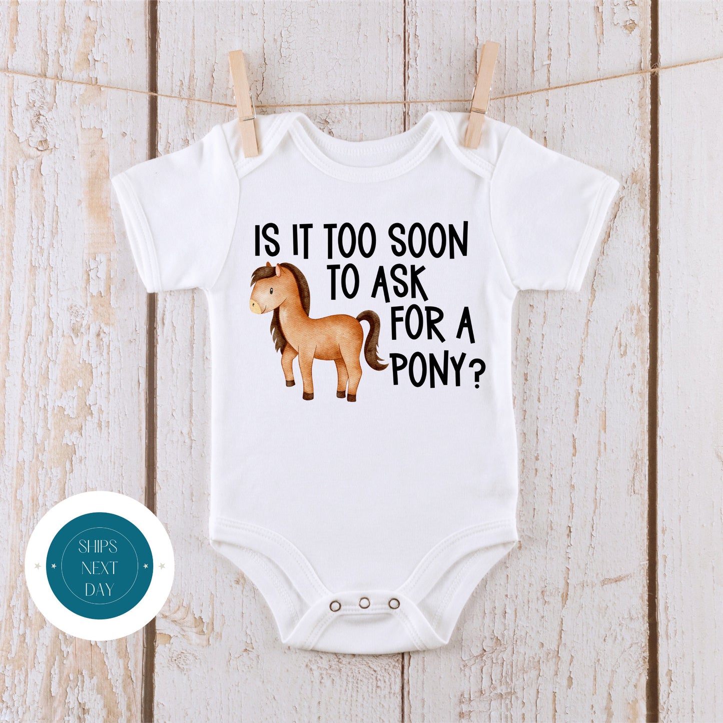 Ask For A Pony Baby Onesie | Cute Funny Baby Onesie | Farm Baby Gift | Baby Shower Gift | Pony Tshirt