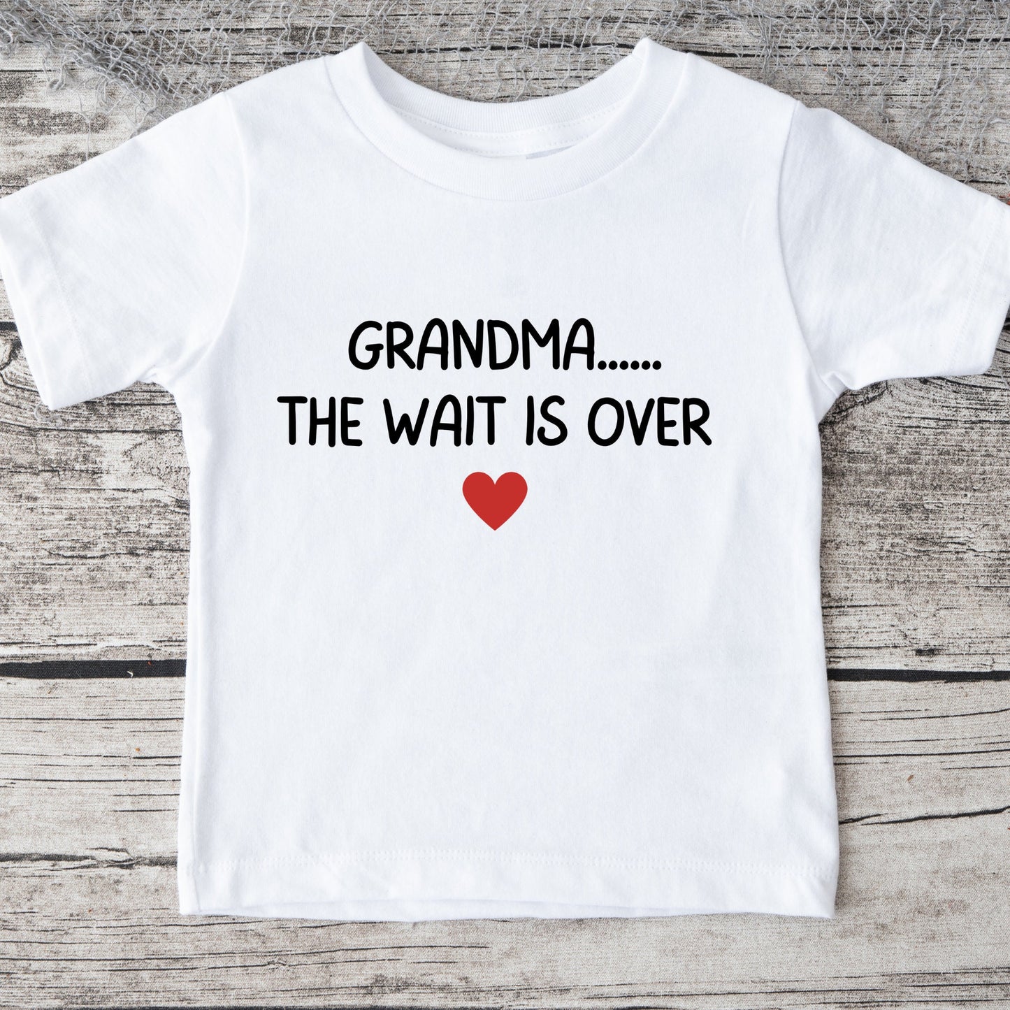 Grandma the Wait is Over- Custom Onesie®®  - Kids Tshirt - Baby Bodysuit - Announcement Reveal