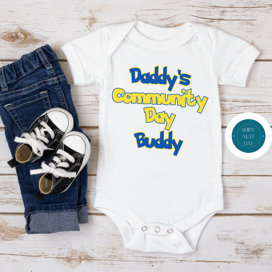 Daddys Community Day Buddy Baby Onesie® | Custom Kids Tshirt | Pokemon Onesie®