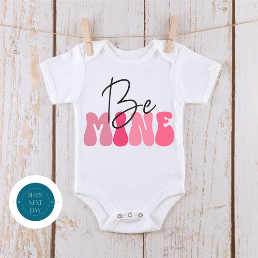 Be Mine Valentine Baby Onesie® | Valentines Kids Tshirt | Custom Baby Bodysuit | Valentines Day Tee